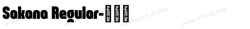 Sakana Regular字体转换